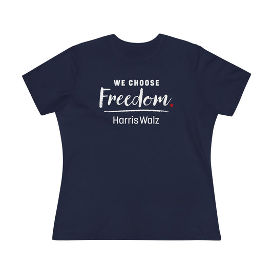 We Choose Freedom Harris Walz Women's Tee