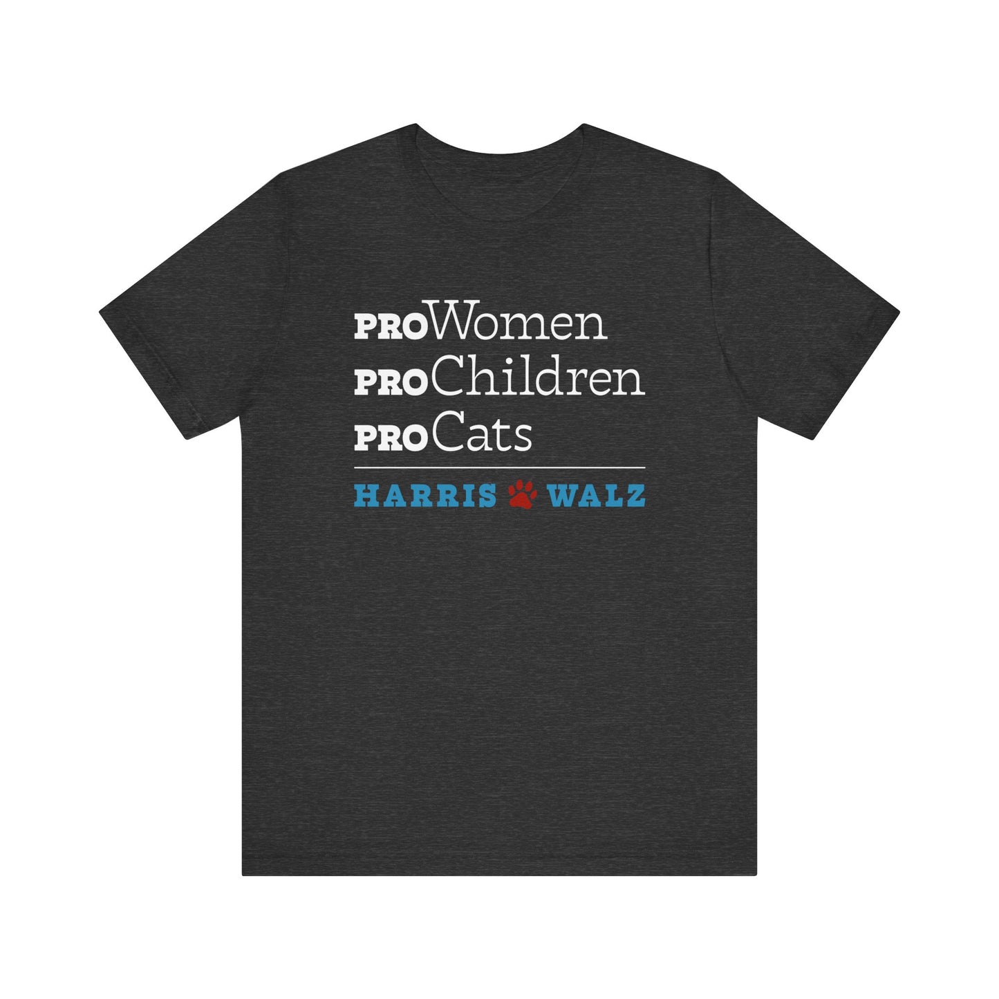 Pro-Women Pro-Children Pro-Cats Harris Walz Unisex T-Shirt