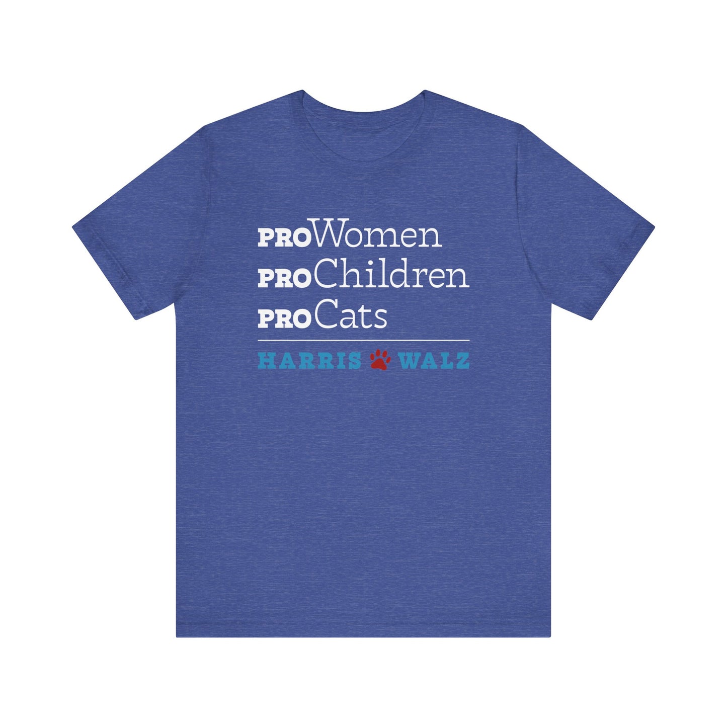 Pro-Women Pro-Children Pro-Cats Harris Walz Unisex T-Shirt