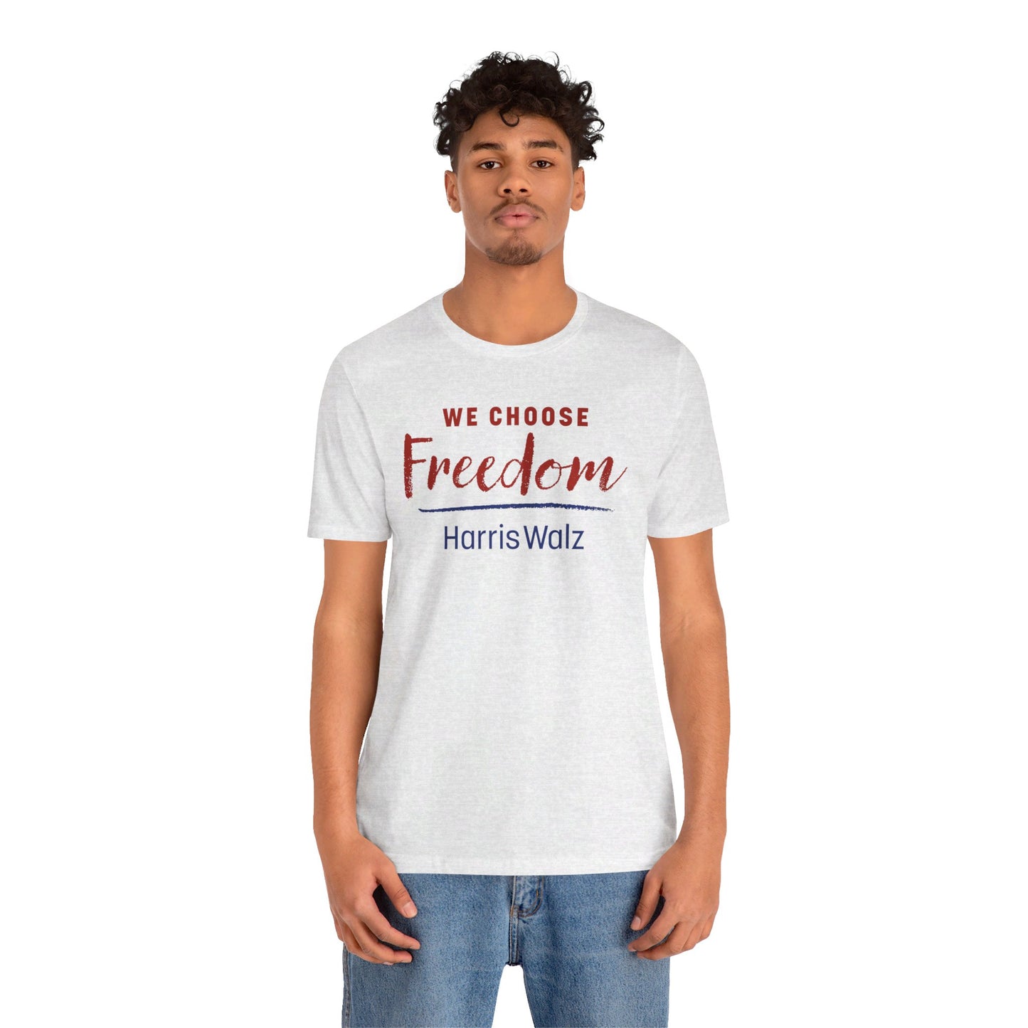 We Choose Freedom Harris Walz Unisex Jersey Short Sleeve Tee