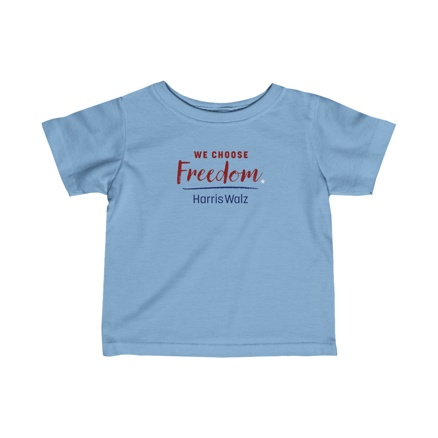 We Choose Freedom Harris Walz TODDLER Tee