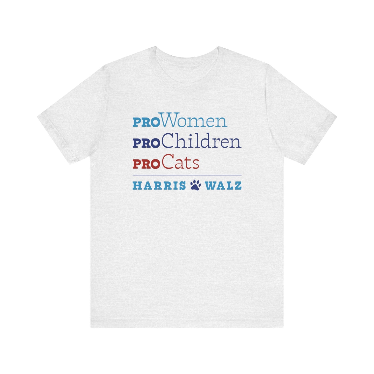 Pro-Women Pro-Children Pro-Cats Harris Walz Unisex T-Shirt