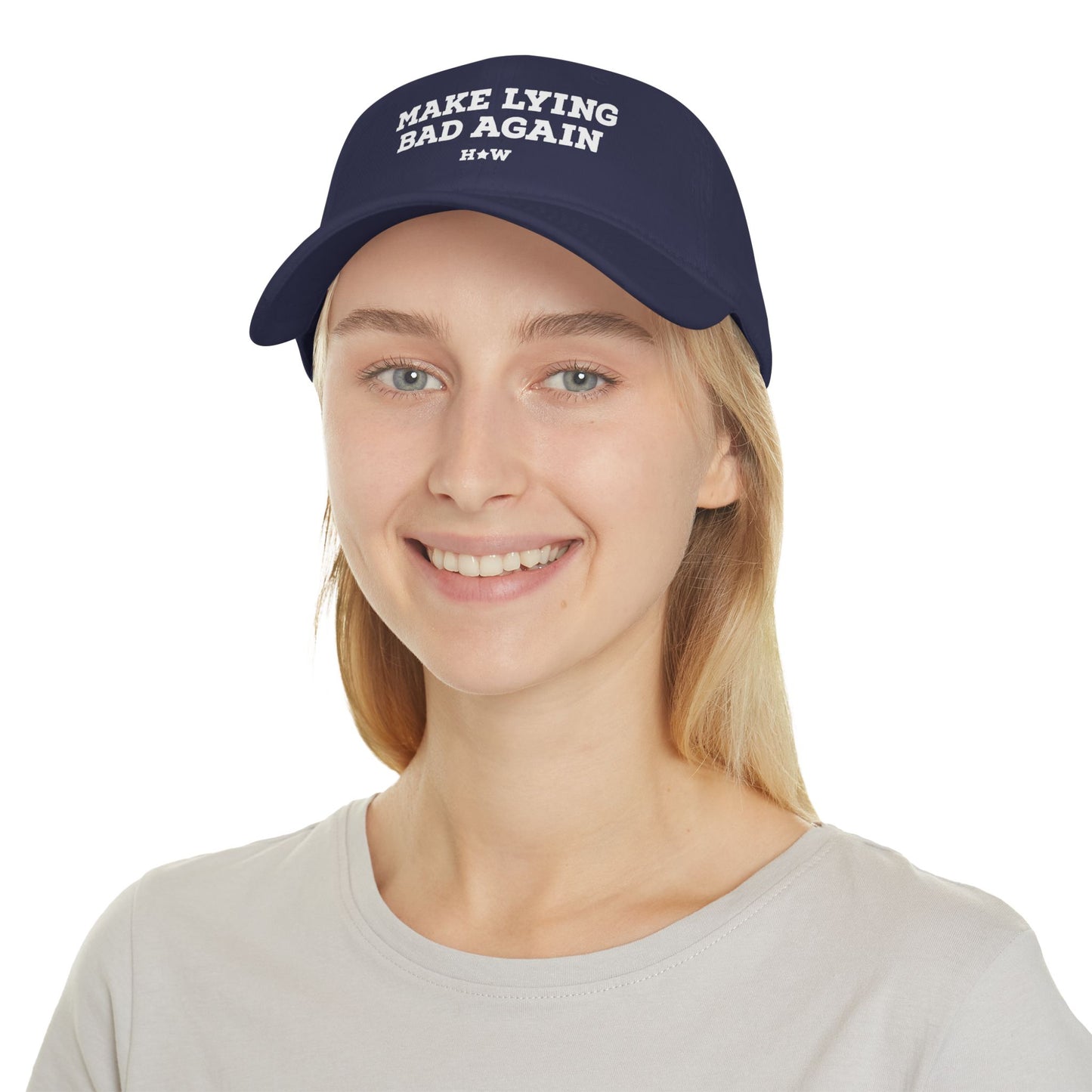 Make Lying Bad Again Low Profile Baseball Cap