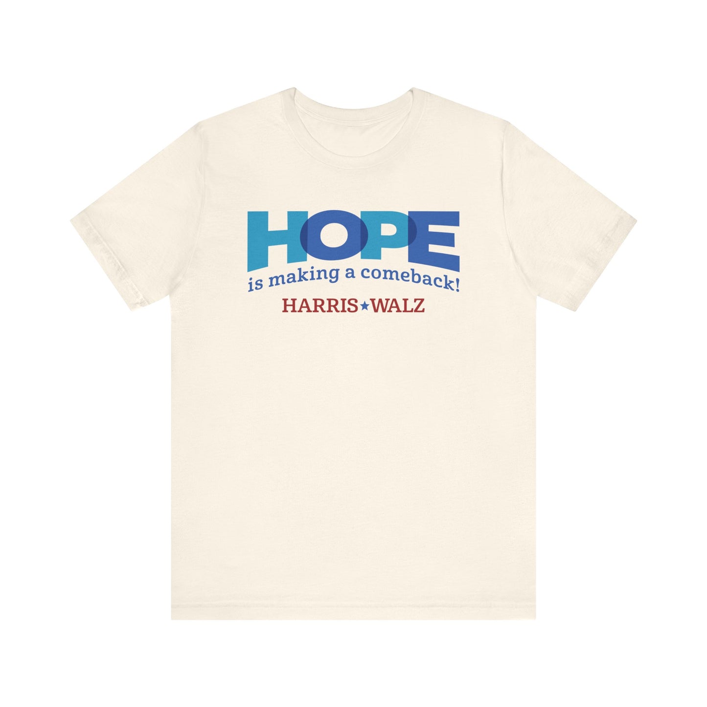 Hope is Making a Comeback Harris Walz Unisex T-Shirt