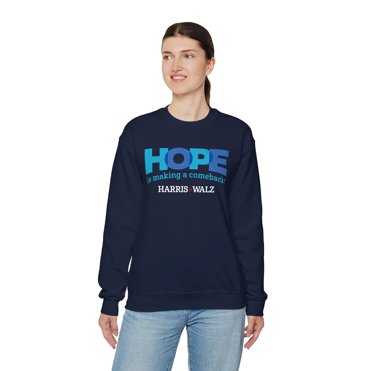 Hope is Making a Comeback Unisex Crewneck Sweatshirt