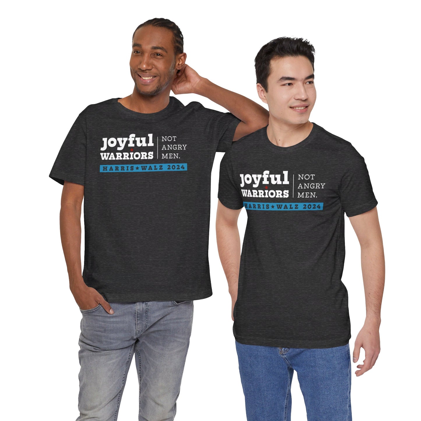 Joyful Warriors Not Angry Men Harris Walz Unisex T-Shirt