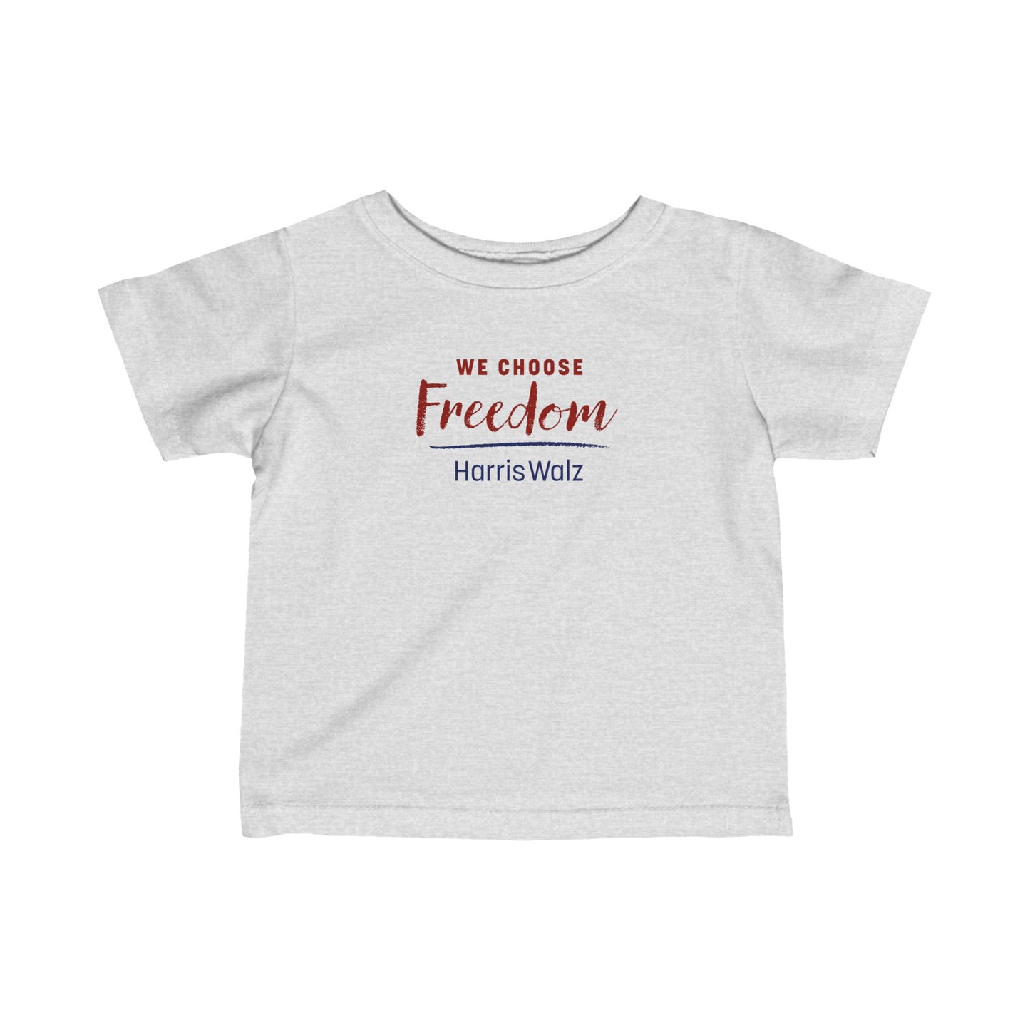 We Choose Freedom Harris Walz TODDLER Tee