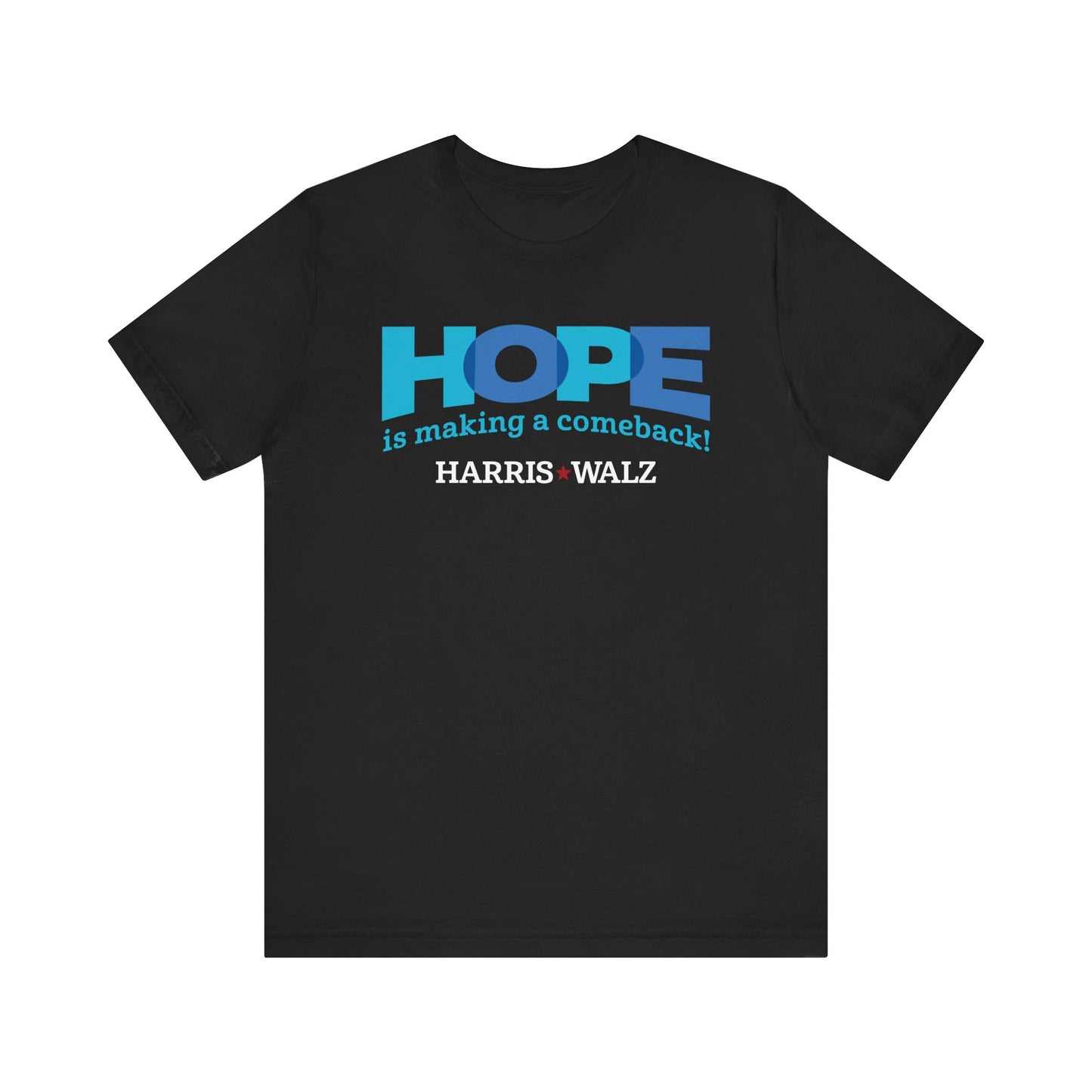 Hope is Making a Comeback Harris Walz Unisex T-Shirt