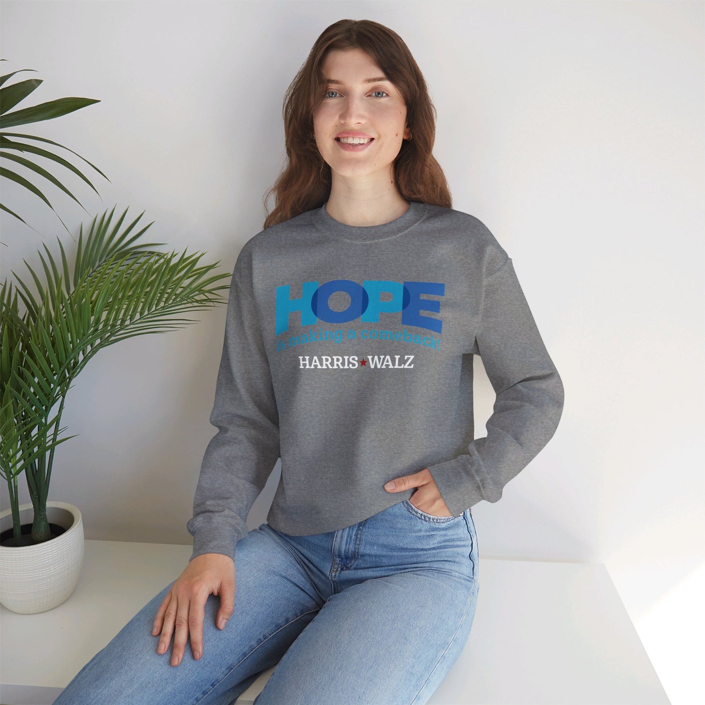 Hope is Making a Comeback Unisex Crewneck Sweatshirt